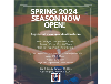 Spring 2024 Season Now Open!